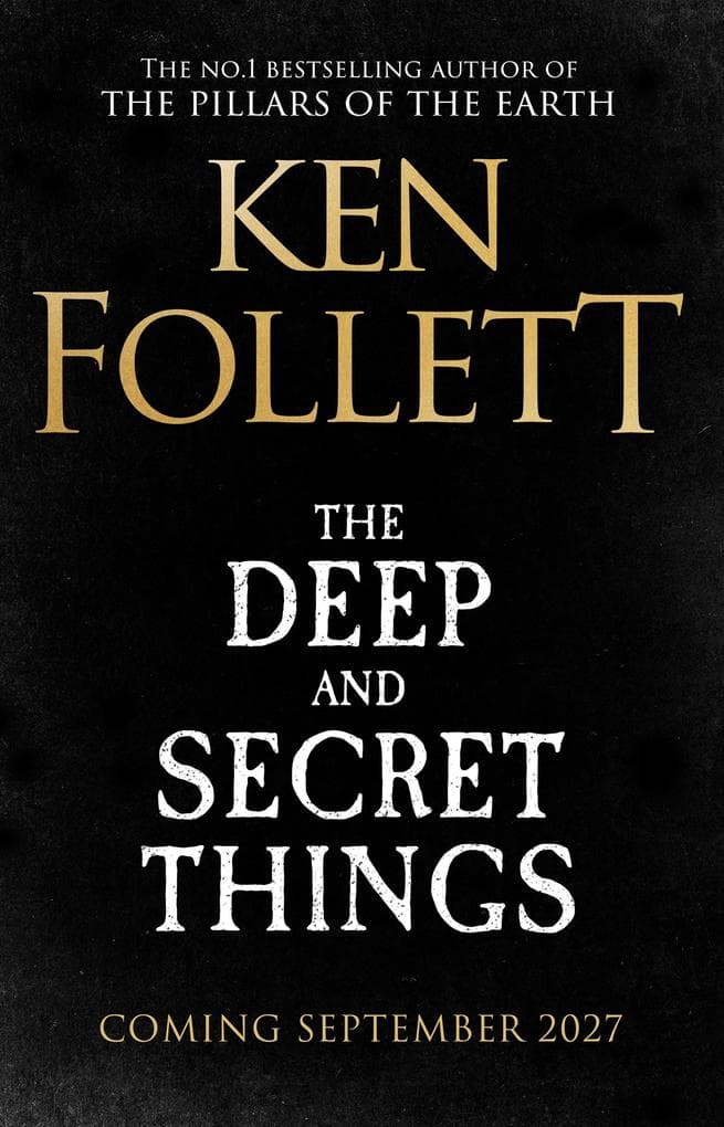 The Deep and Secret Things