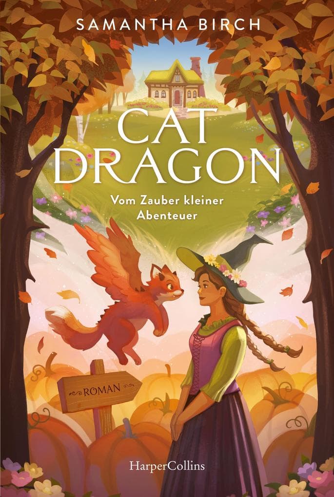 Cat Dragon: Vom Zauber kleiner Abenteuer