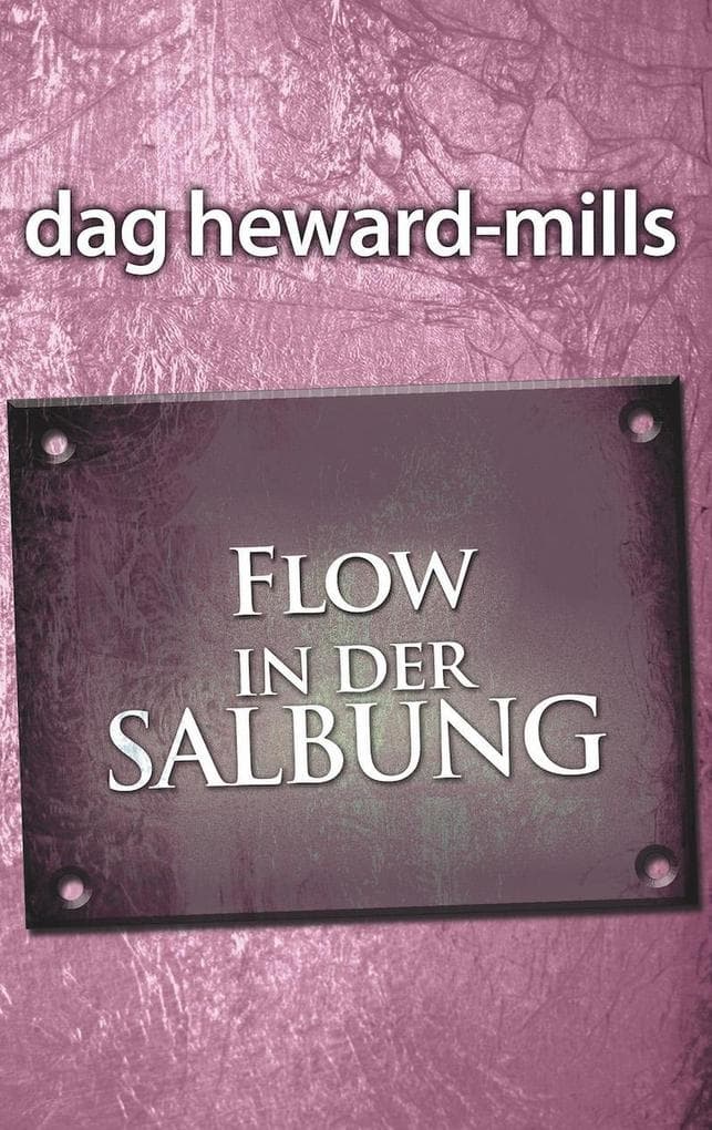 Flow in der Salbung