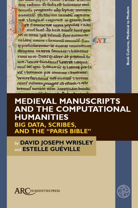 Medieval Manuscripts and the Computational Humanities