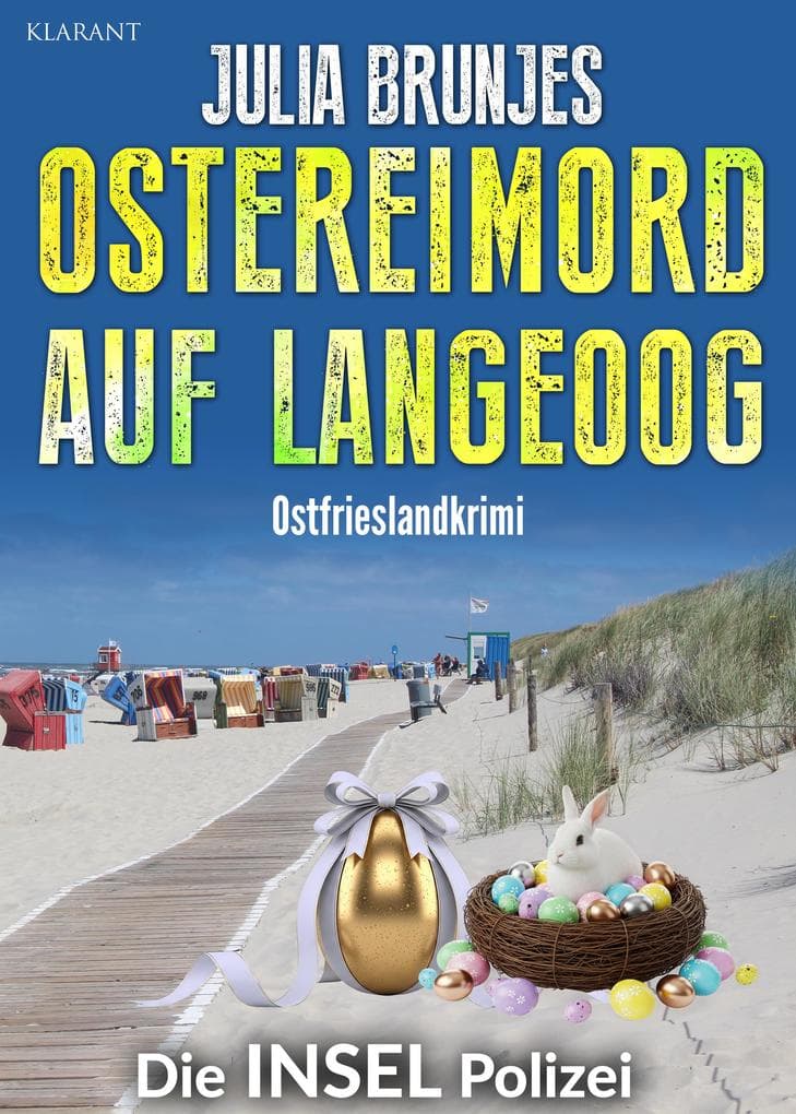 Ostereimord auf Langeoog. Ostfrieslandkrimi - Inselkrimi - Nordseekrimi