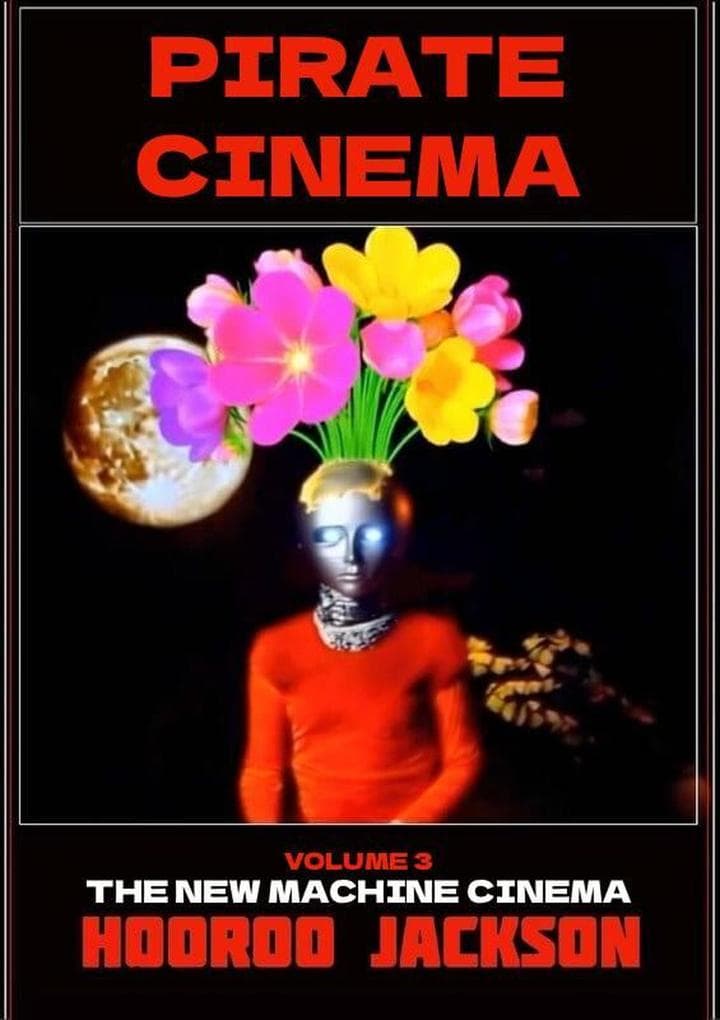 Pirate Cinema (The New Machine Cinema, #3)