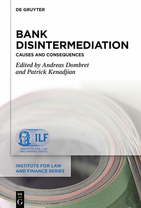 Bank Disintermediation: Causes and Consequences