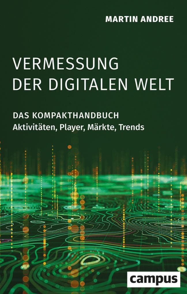 Vermessung der digitalen Welt