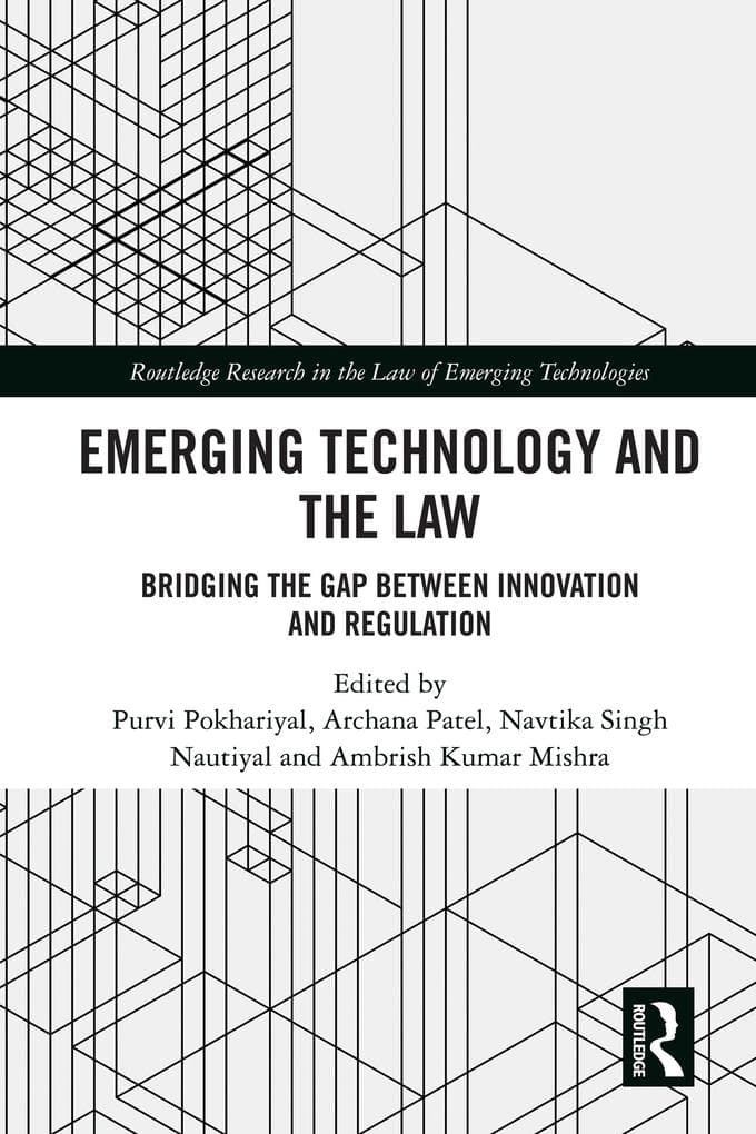 Emerging Technology and the Law