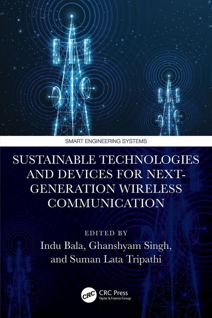 Sustainable Technologies and Devices for Next-Generation Wireless Communication
