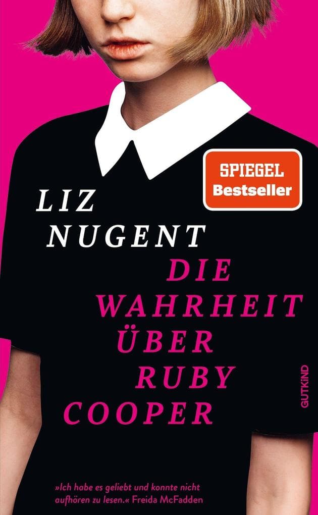3. Liz Nugent: Die Wahrheit über Ruby Cooper