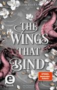 The Wings that Bind (Bloodwing Academy 3)