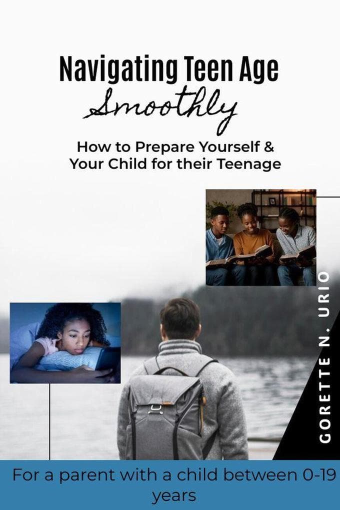 Navigating Teen Age Smoothly (FAMILY, #1)