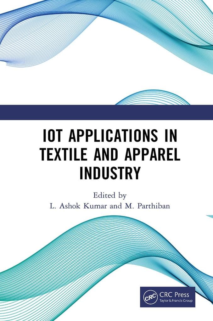 IoT Applications in Textile and Apparel Industry