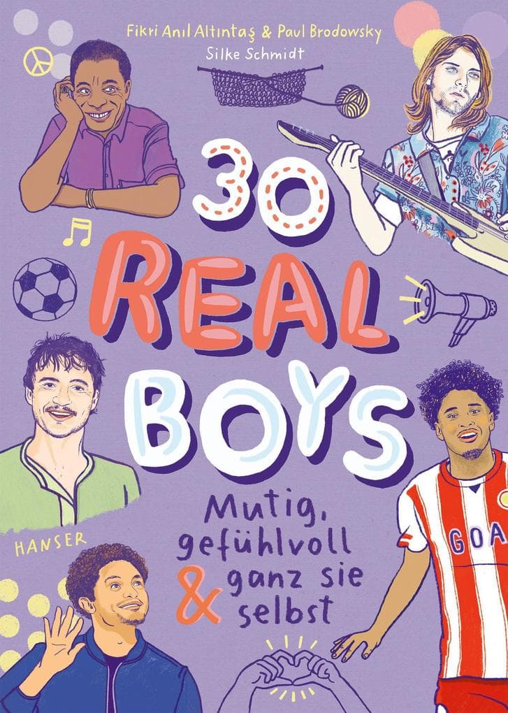 30 Real Boys - mutig, gefühlvoll und ganz sie selbst
