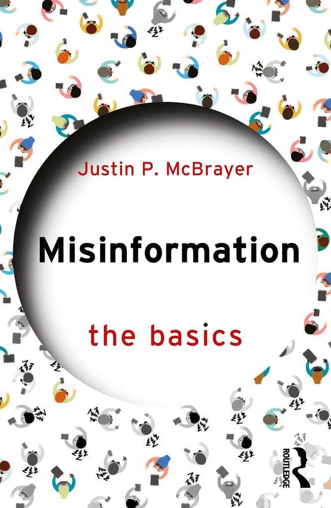 Misinformation: The Basics