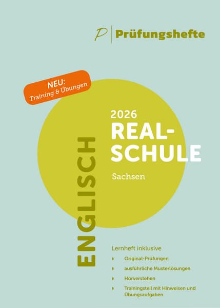 Prüfungsheft & Training - 2026 Englisch Realschule - Sachsen - Original-Prüfungen und Lösungen
