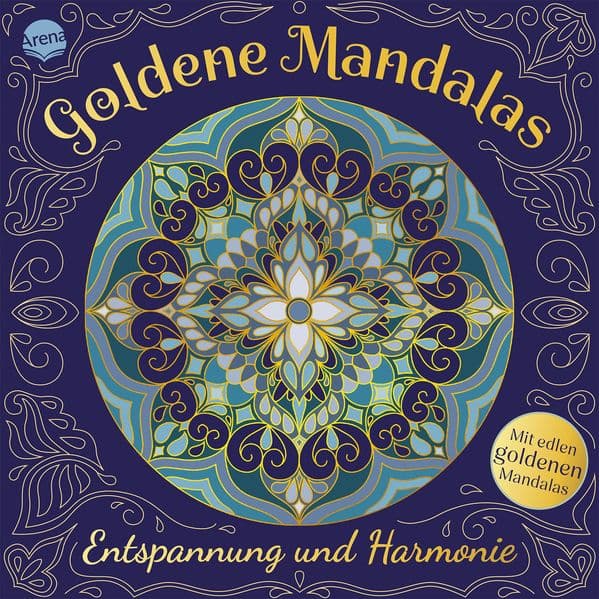 Goldene Mandalas. Entspannung und Harmonie
