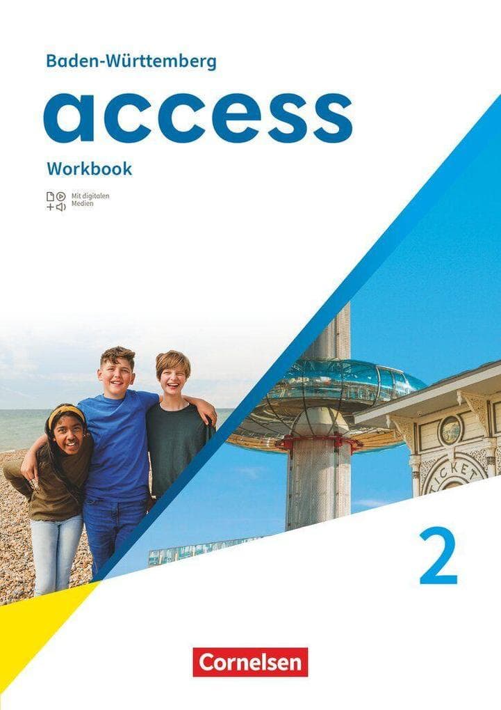 Access Band 2: 6. Schuljahr - Baden-Württemberg - Ausgabe 2025 - Workbook mit digitalen Medien