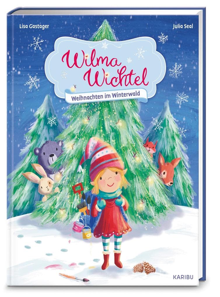 Wilma Wichtel - Weihnachten im Winterwald
