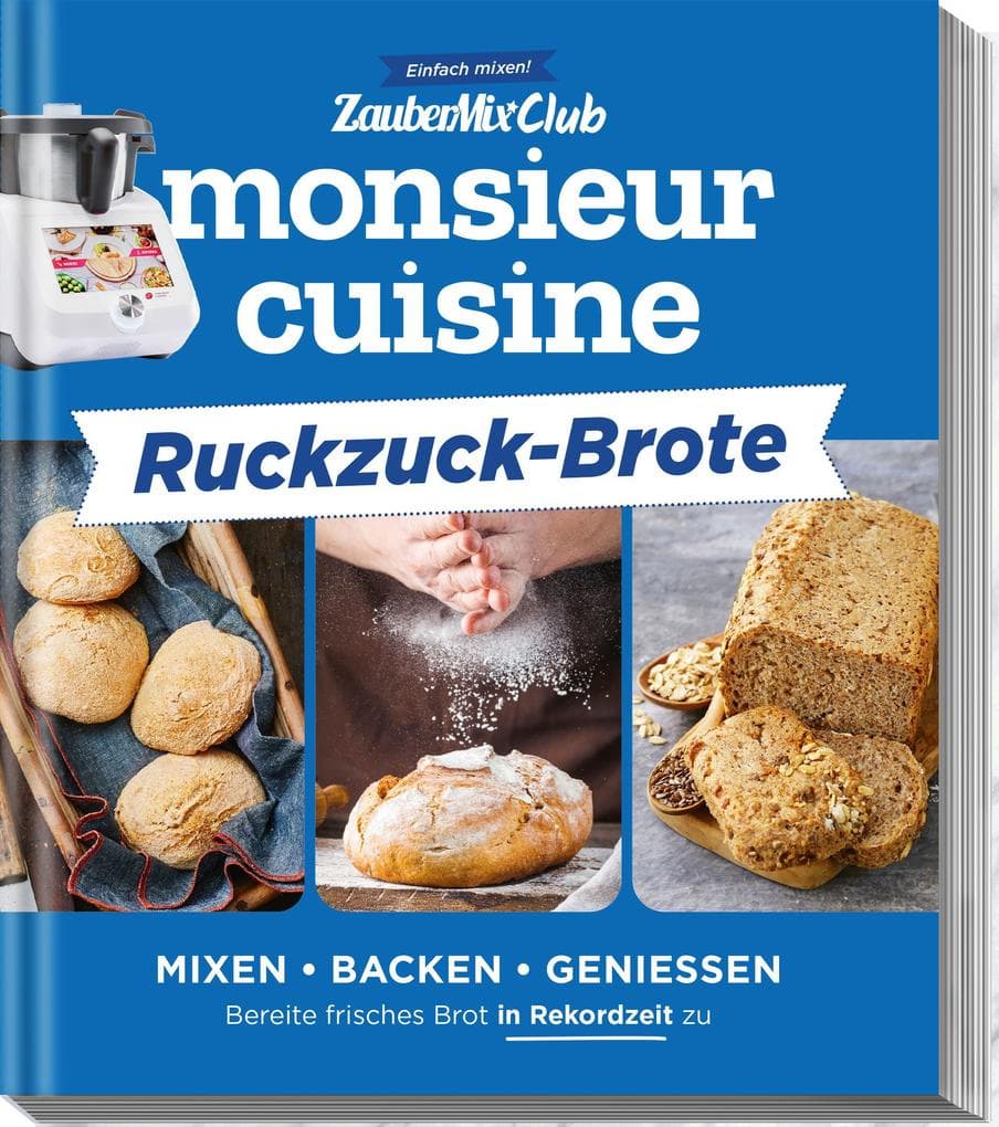 monsieur cuisine by ZauberMix - Ruckzuck-Brote