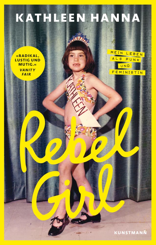 Rebel Girl: Mein Leben als Punk und Feministin