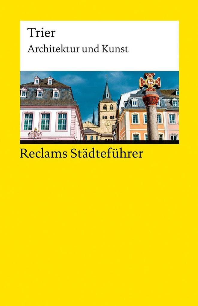 Reclams Städteführer Trier