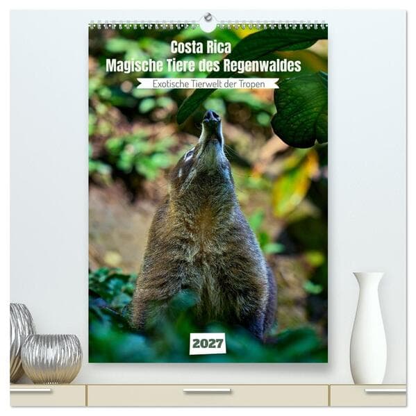 Costa Rica - Magische Tiere des Regenwaldes (hochwertiger Premium Wandkalender 2027 DIN A2 hoch), Kunstdruck in Hochglanz