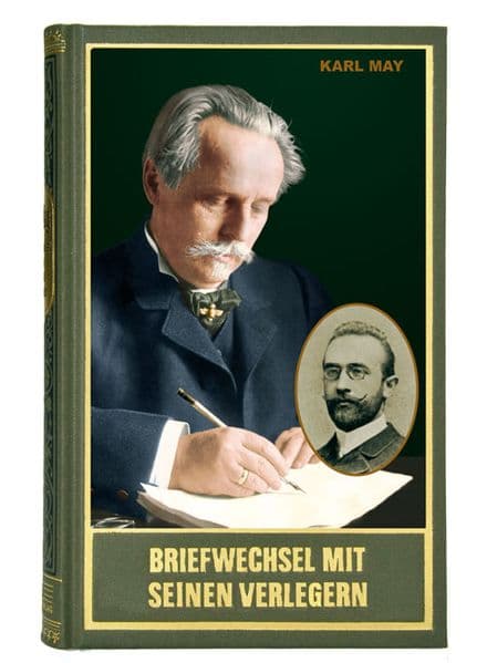 Briefwechsel mit seinen Verlegern und Redakteuren. Zweiter Band: Briefe von und an Vilímek, Bachem, Benziger, Eberle & Rickenbach und Cordier sowie Heinrich Wagner Band 98 der Gesammelten Werke