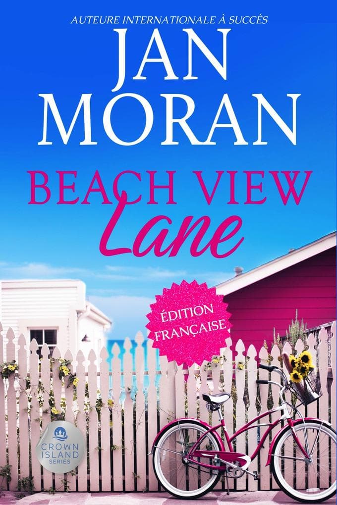 Beach View Lane : Français (Crown Island French, #1)