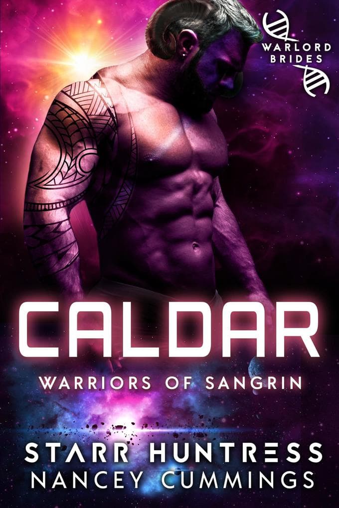 Caldar: Warlord Brides (Warriors of Sangrin, #12)