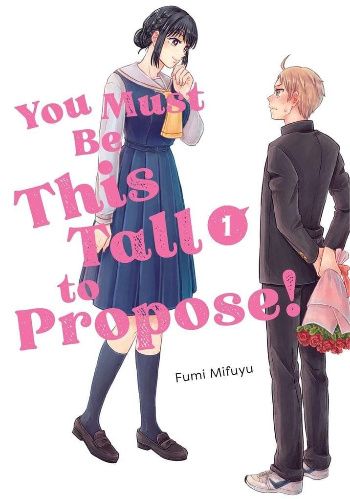 You Must Be This Tall to Propose! 1