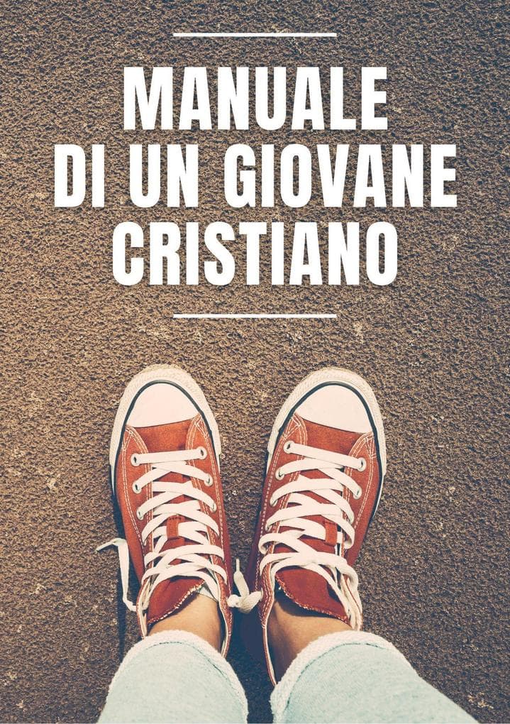 Manuale di un giovane cristiano