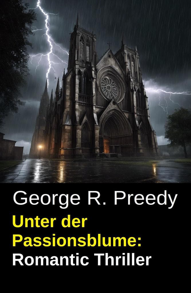 Unter der Passionsblume: Romantic Thriller