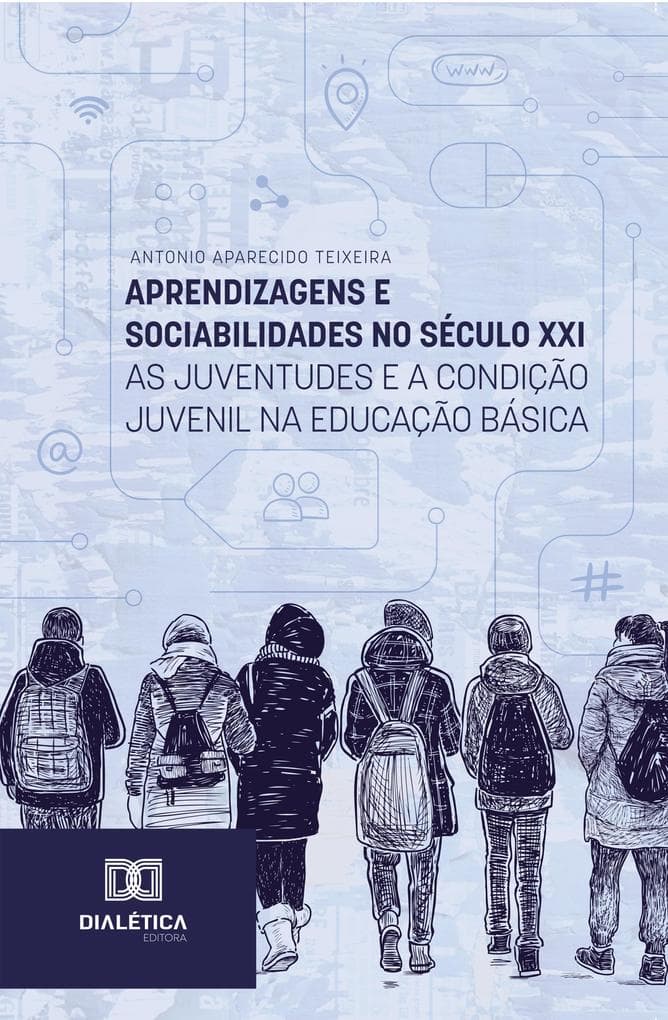 Aprendizagens e Sociabilidades no Século XXI