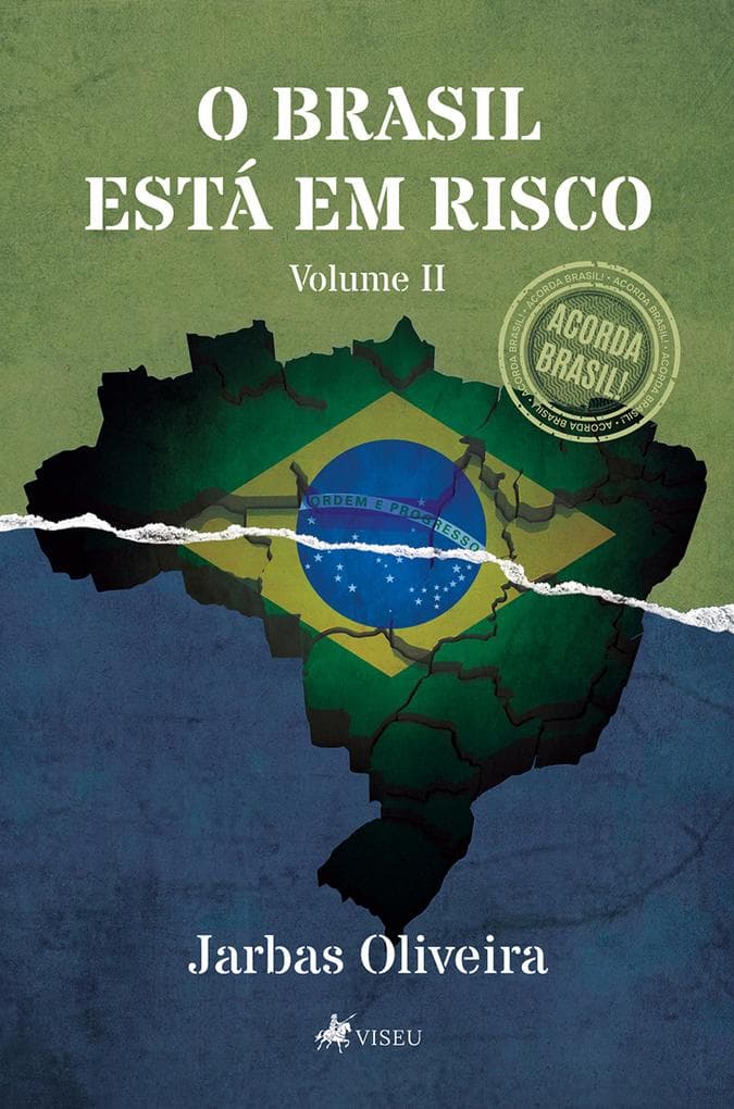 O Brasil Está em Risco