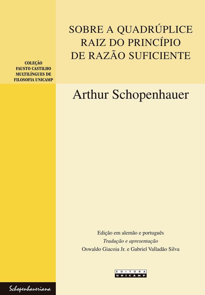 SOBRE A QUADRÚPLICE RAIZ DO PRINCÍPIO DE RAZÃO SUFICIENTE