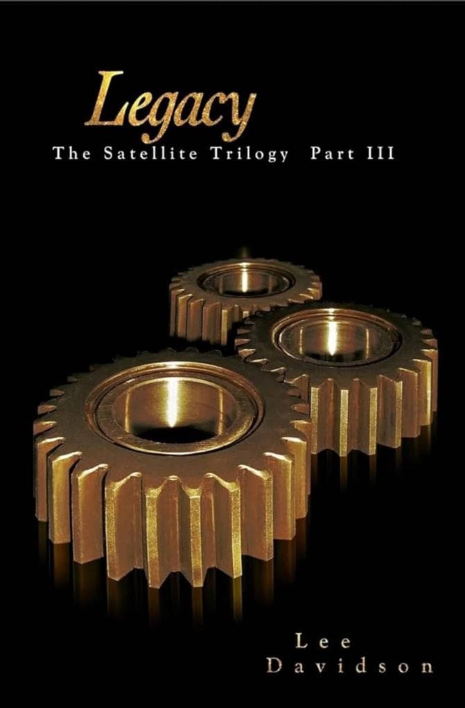 Legacy (La Trilogia Satellite, #3)