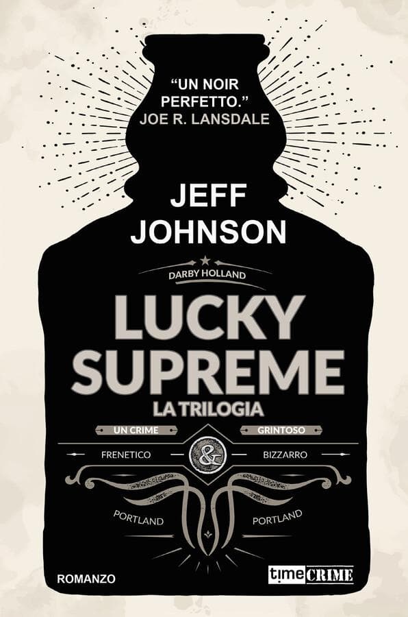 Lucky Supreme - La trilogia