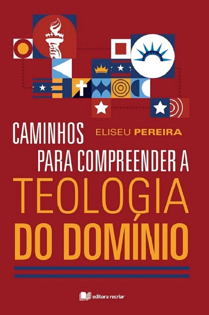 Caminhos para compreender a teologia do domínio