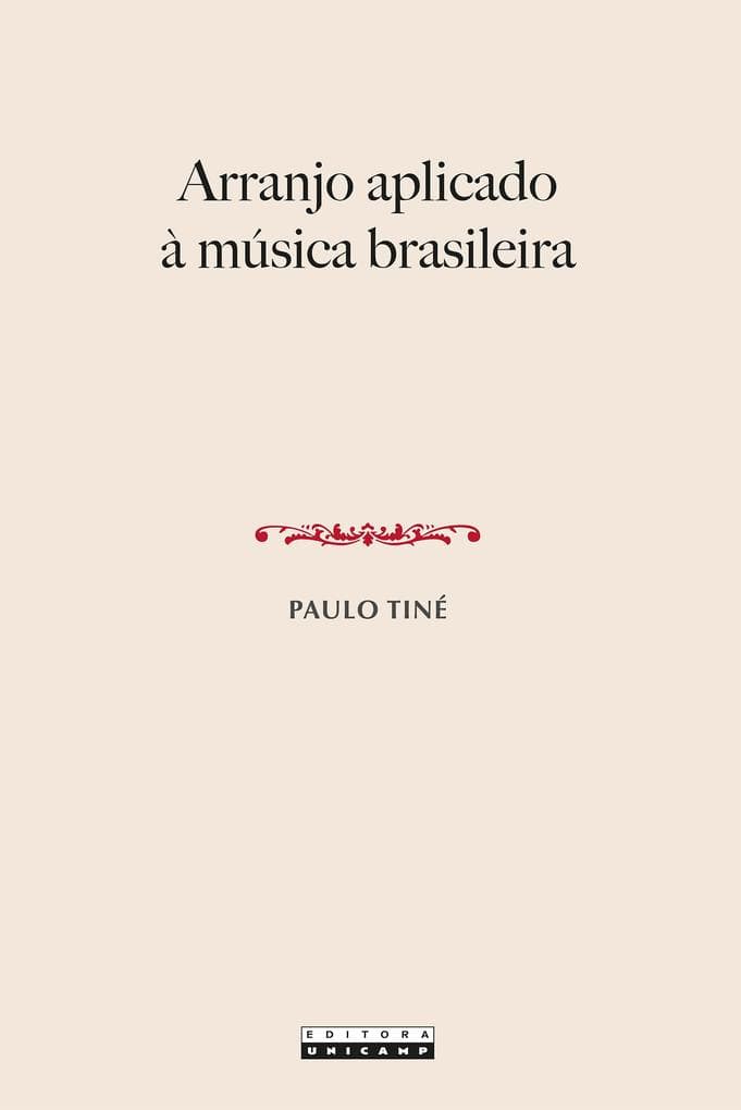 ARRANJO APLICADO À MÚSICA BRASILEIRA