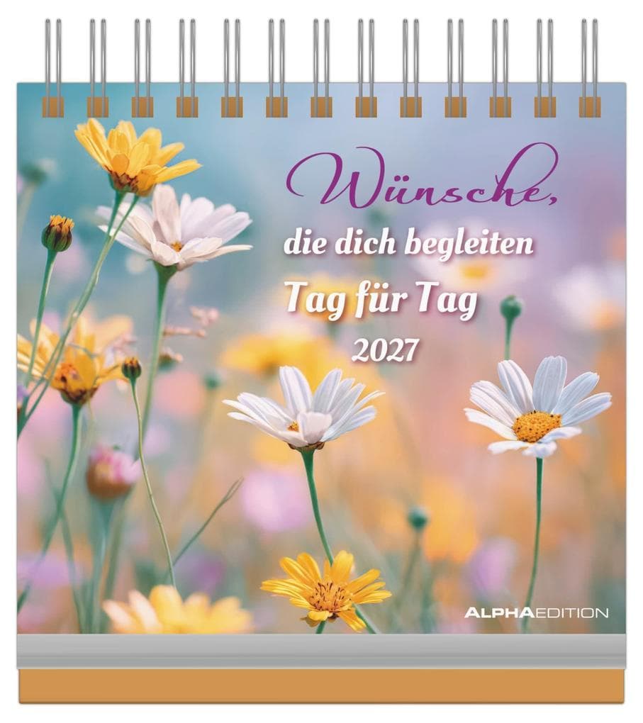 Wünsche, die dich begleiten - Tag für Tag 2027