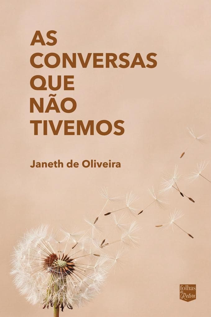 As conversas que não tivemos