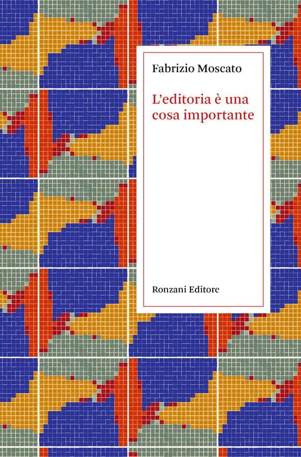 L'editoria è una cosa importante
