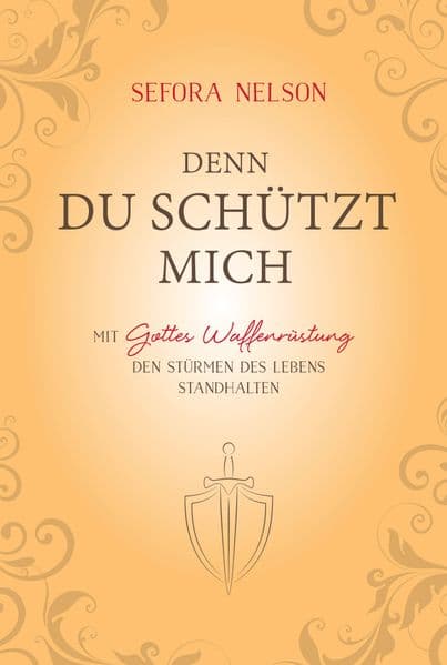 Denn du schützt mich