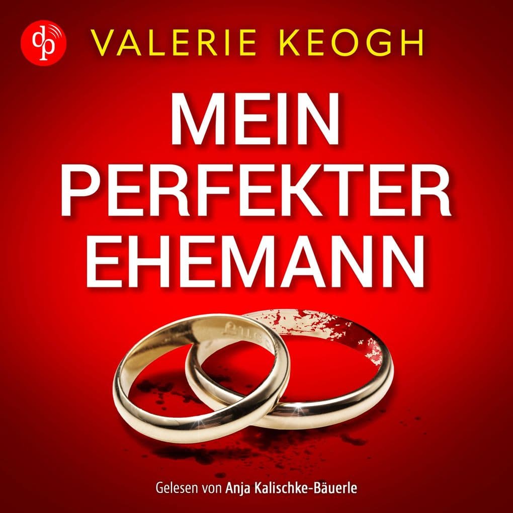 Mein perfekter Ehemann | Ein fesselndes Familienthriller Hörbuch