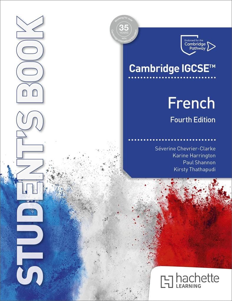 Cambridge IGCSE(TM) French Fourth edition Student's Book