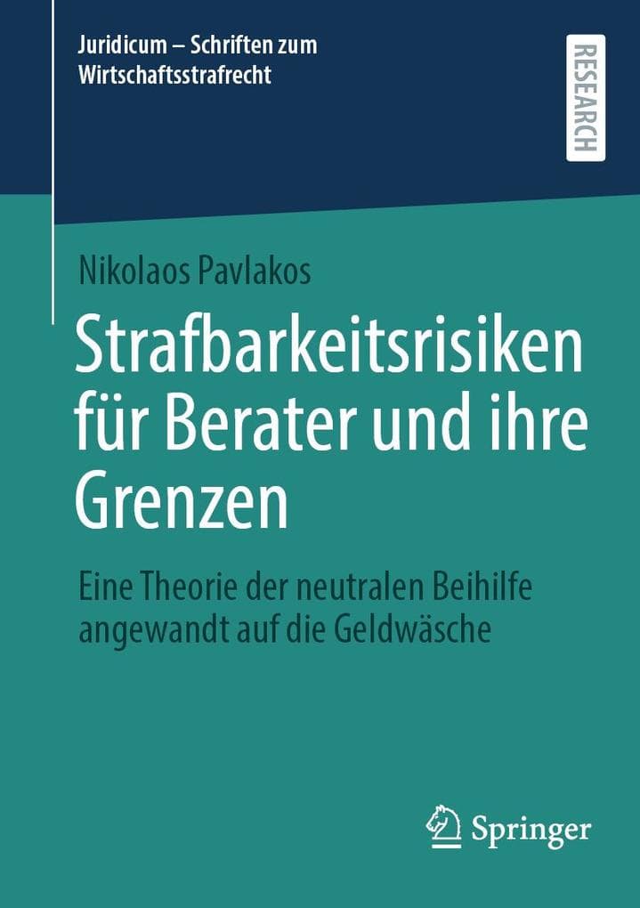 Strafbarkeitsrisiken für Berater und ihre Grenzen