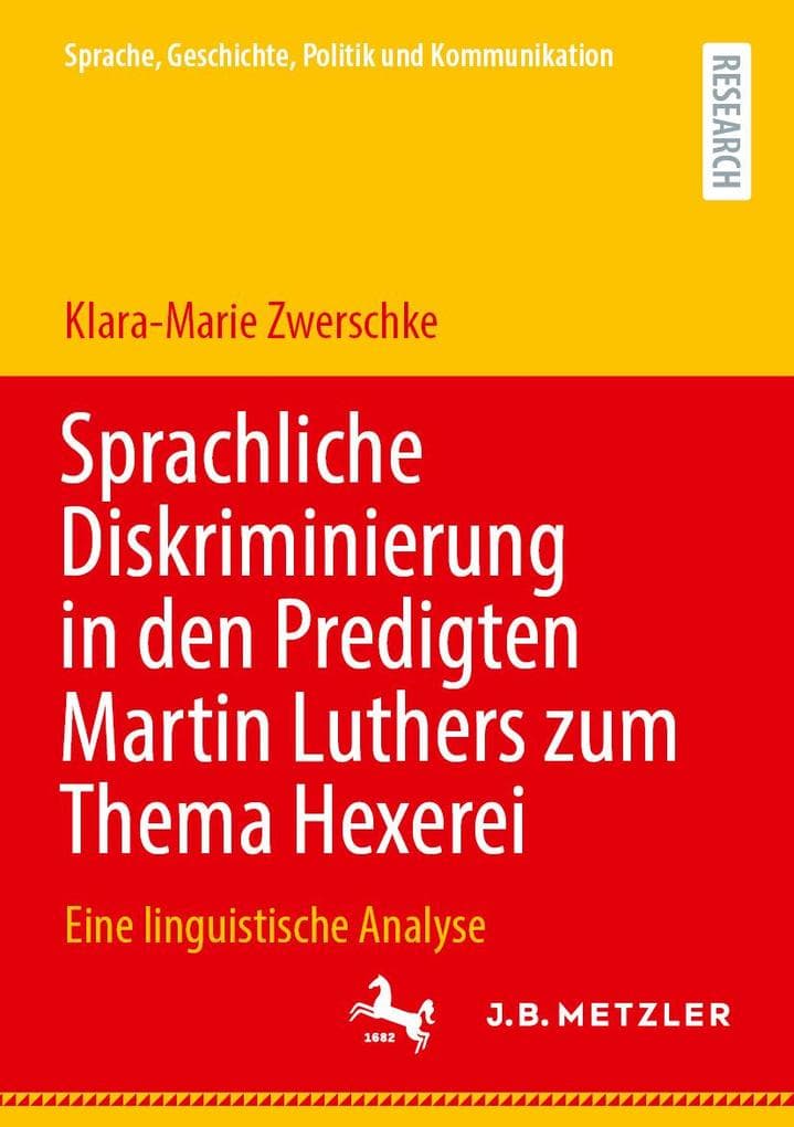 Sprachliche Diskriminierung in den Predigten Martin Luthers zum Thema Hexerei