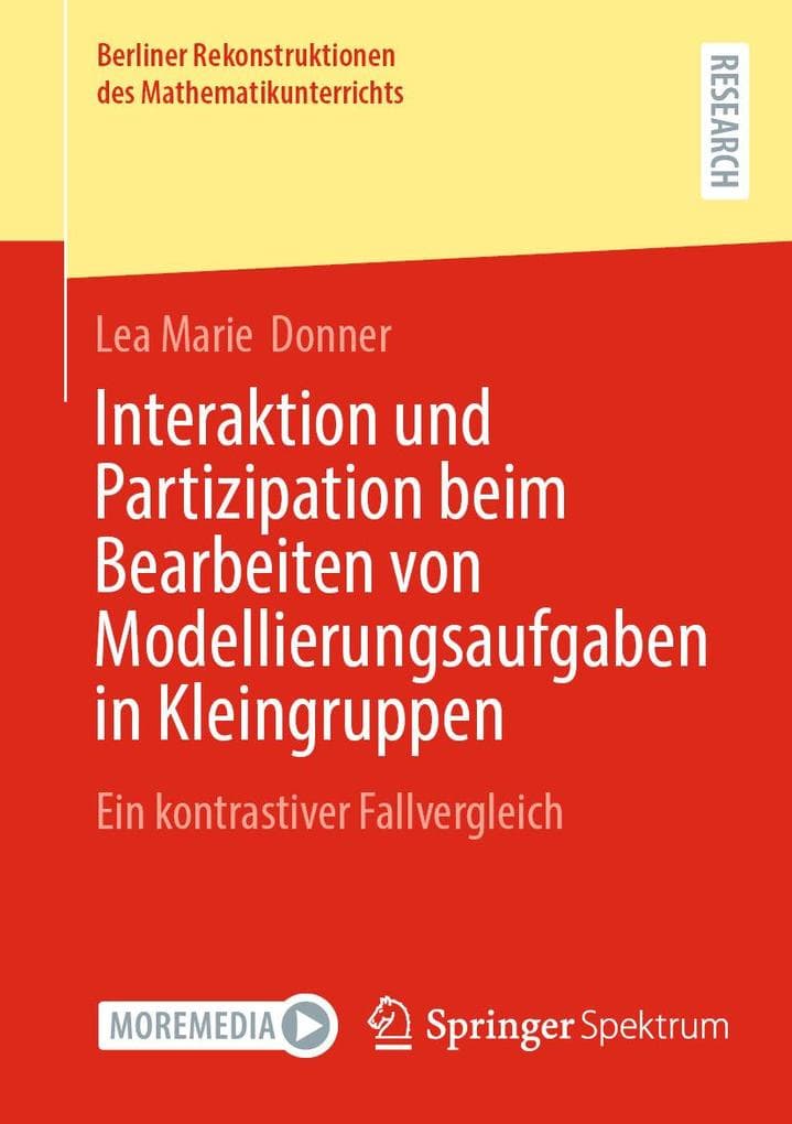 Interaktion und Partizipation beim Bearbeiten von Modellierungsaufgaben in Kleingruppen