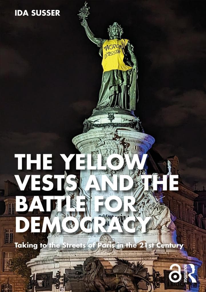 The Yellow Vests and the Battle for Democracy