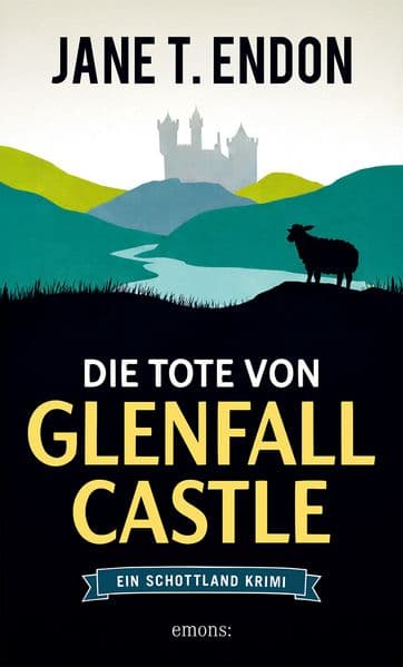 Die Tote von Glenfall Castle