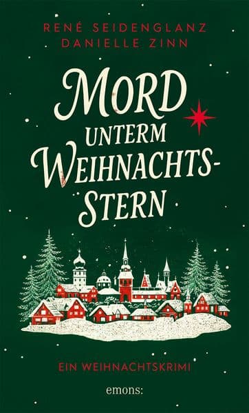 Mord unterm Weihnachtsstern