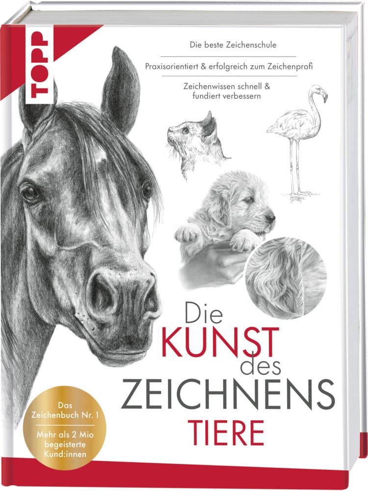 Die Kunst des Zeichnens Tiere. Die beste Zeichenschule: Das Zeichenbuch Nr. 1. Mehr als 2 Mio begeisterte Kund:innen